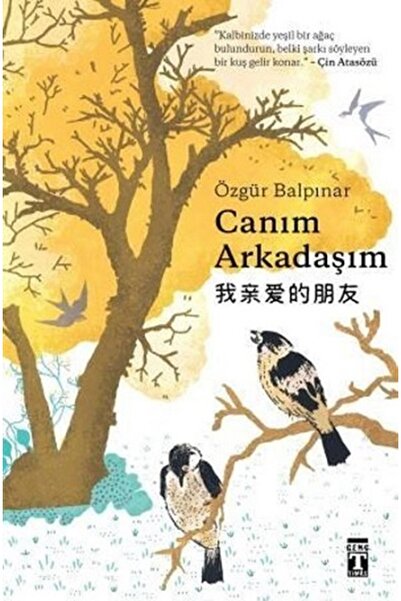 Genç Timaş Canım Arkadaşım