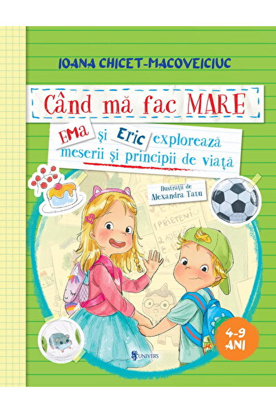 UNIVERS When I Grow Up - Ema and Eric Explore Careers and Life Principles