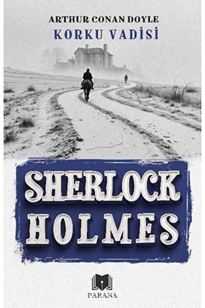 Parana Yayınları Korku Vadisi - Sherlock Holmes