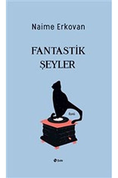 Şule Yayınları Fantastik Şeyler
