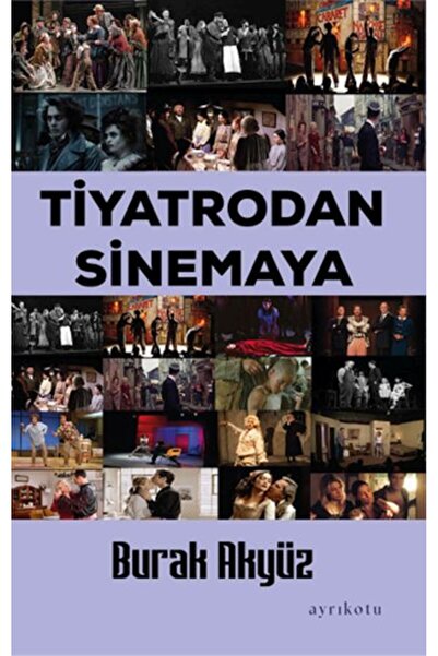 Ayrıkotu Yayınları Tiyatrodan Sinemaya
