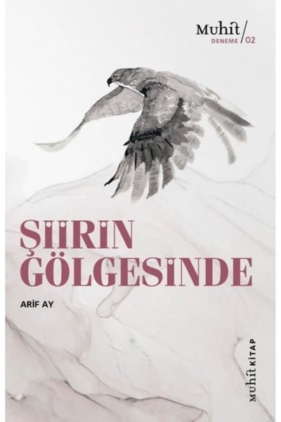 Muhit Kitap Şiirin Gölgesinde
