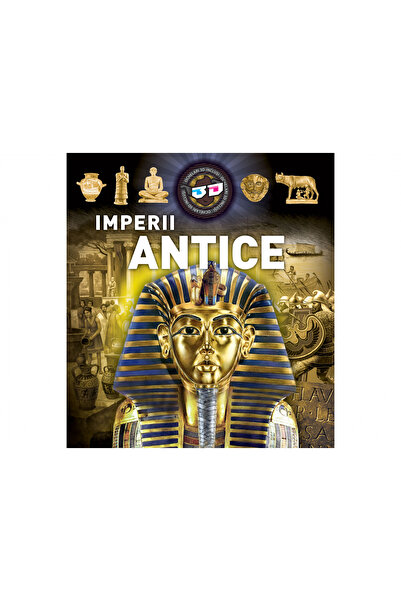 Editura Kreativ Imperiile Antice, - Editura Kreativ