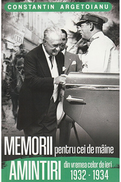 Editura Paul Editions Memories for Tomorrow. Recollections from the Time of Y...