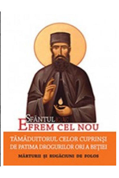 Editura Sophia Sfântul Efraim Nou, Vindecătorul celor afectați de abuzul de d...