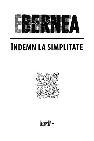 Editura Predania Chemarea spre Simplitate, Ernest Bernea - Editura Predania