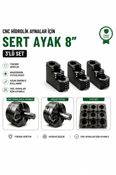 CNC TORNALAR İÇİN SERT AYAK 3 LÜ SET ( 8”) 8 İNÇ