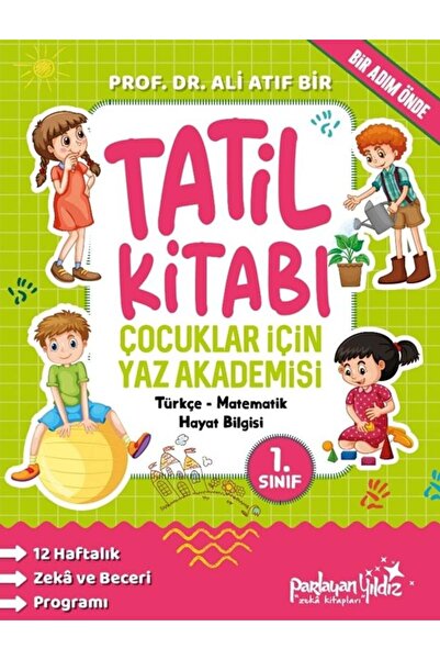 Parlayan Yıldız Çocuklar İçin Yaz Akademisi - 1.Sınıf Tatil Kitabı
