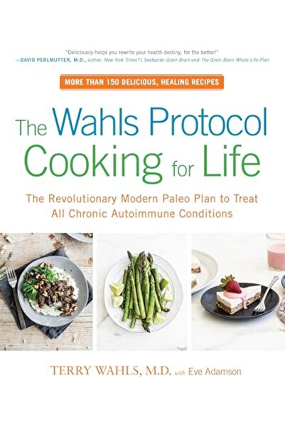 Penguin Random House The Wahls Protocol Cooking For Life: The Revolutionary M...