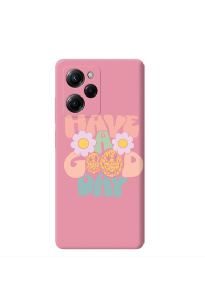 Other Xiaomi Poco X5 Pro Have A Good day Pink Colored Silicone TPU Θήκη