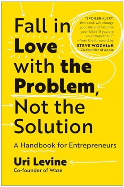 Penguin Random House Fall In Love With The Problem Not The Solution A Handboo...