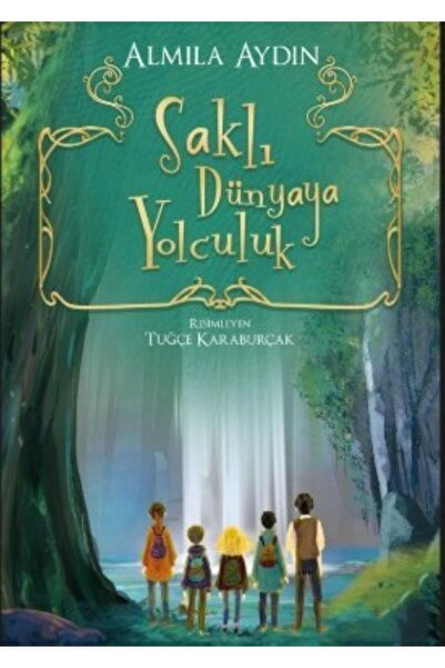 Anonim Yayıncılık Saklı Dünyaya Yolculuk