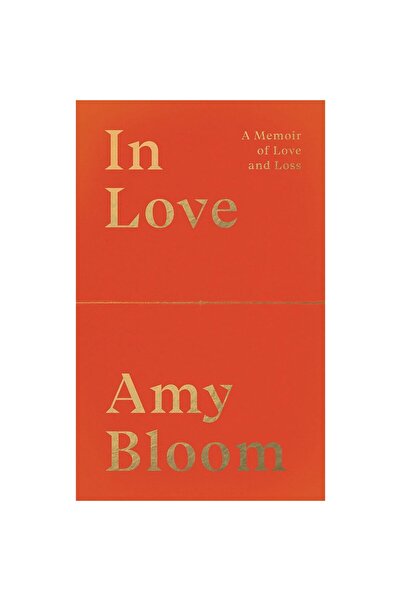 Granta Books In Love A Memoir of Love and Loss