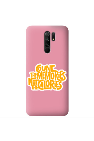 Other Xiaomi Redmi 9 Count the memories not the calories Pink Colored Silicon...