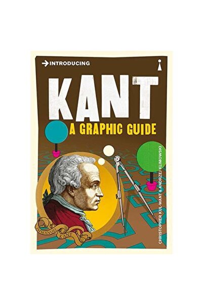Icon Books Introducing Kant: A Graphic Guide