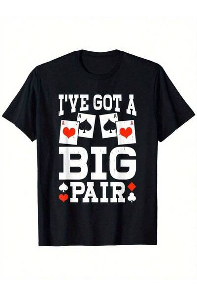 45 BPM I've Got A Big Pair Ace Of Hearts Spades Poker Summer Casual T-Shirt, ...