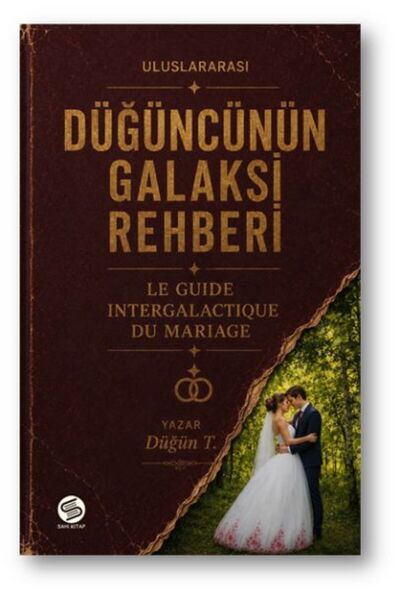 Sahi Kitap Düğüncünün Galaksi Rehberi