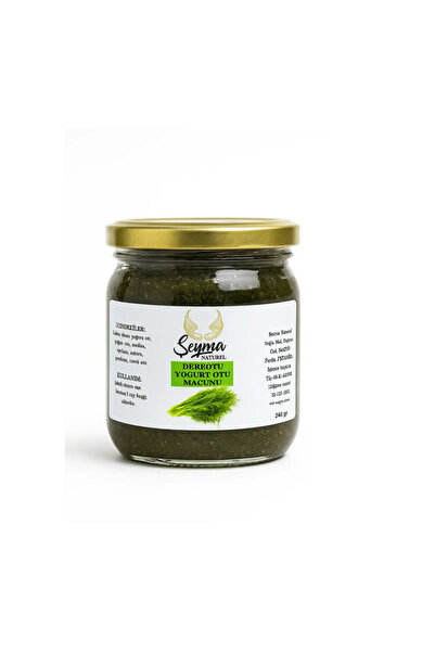 ŞEYMA NATUREL Dereotu Yoğurtotu Macunu 240 gr | Zengin Bileşenler | Yararlı i...