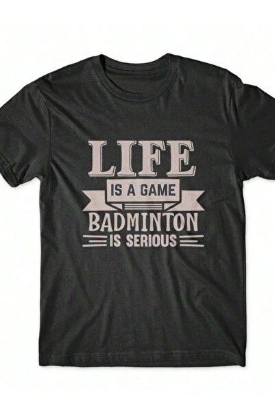 9TAY Life Is A Game Badminton T-Shirt 100% Cotton Premium Tee