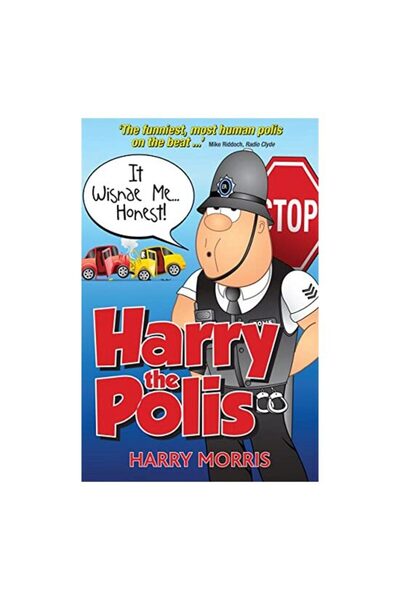Black&White It Wisnae Me... Honest!: Harry the Polis