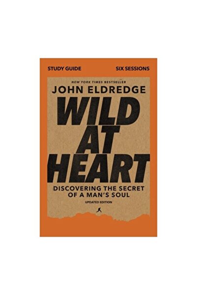 HARPERCHRISTIAN RESOURCES Wild At Heart Study Guide, Ediție actualizată: Desc...
