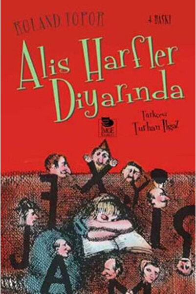 İmge Kitabevi Yayınları Alis Harfler Diyarında