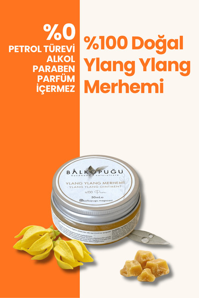 %100 Doğal Ylang Ylang Merhemi Besleyici Canlandırıcı Cilt Bakımı- Çiçeksi Kokulu Bakım Rutini