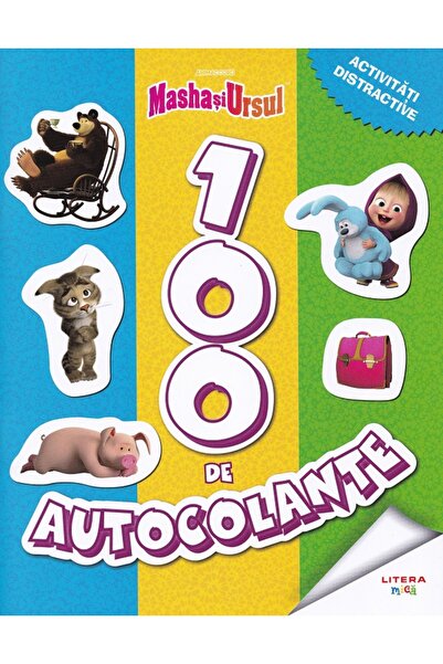 Litera Masha si Ursul: 100 de autocolante. Activitati distractive