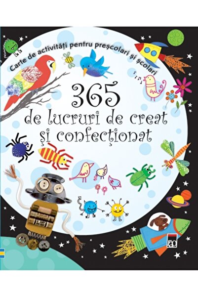 Rao 365 de lucruri de creat si confectionat