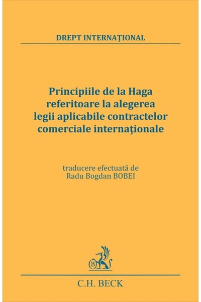 C.H. Beck Principiile de la Haga referitoare la alegerea legii aplicabile con...