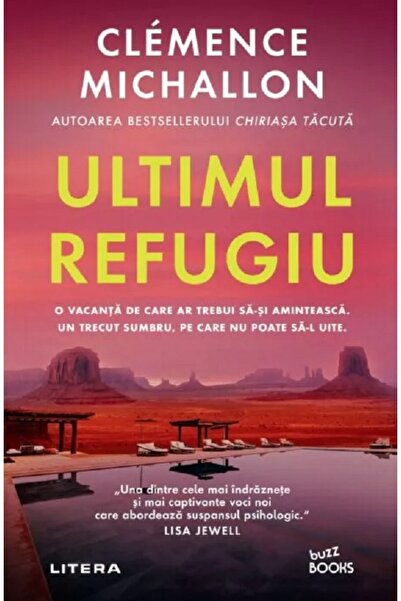 Litera Ultimul refugiu - Clemence Michallon