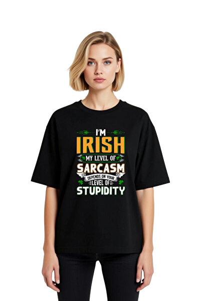 PayBuy Irish Humor and Sarcasm Printed Women's Oversize T-Shirt