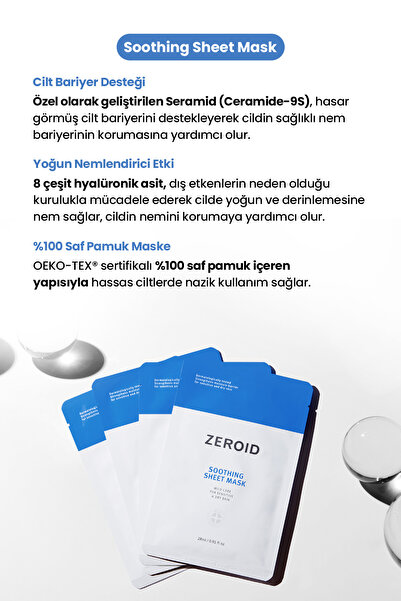 zeroid Yoğun Nem Desteğiyle Rahatlatan, Seramid İçerikli Nemlendirici Maske Soothing Sheet Mask
