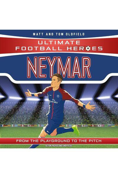 Dino Books Neymar (Ultimate Football Heroes - the No. 1 football series): Col...
