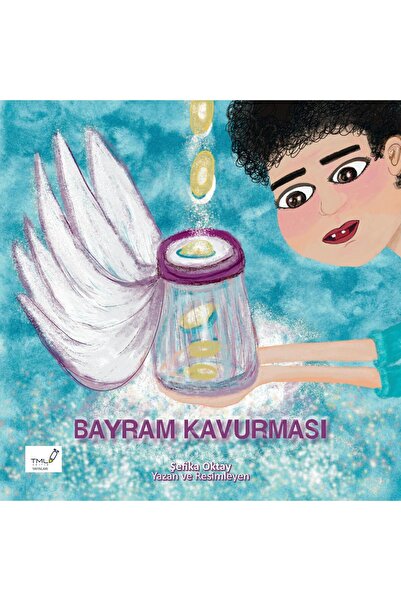 Bayram Kavurması - Şefika Oktay - Çocuk Kitabı