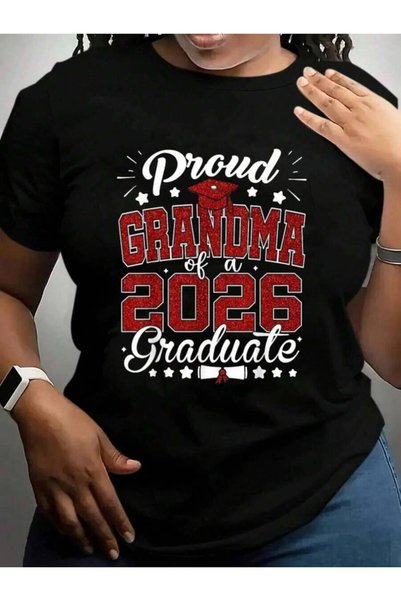 25W Proud Grandma Of A Graduate Senior 2026 Graduation Back To School Black G...