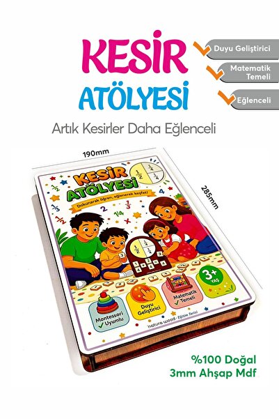 KESİR ATÖLYESİ Kesirler eğitimi, eğitici öğretici matematik temeli