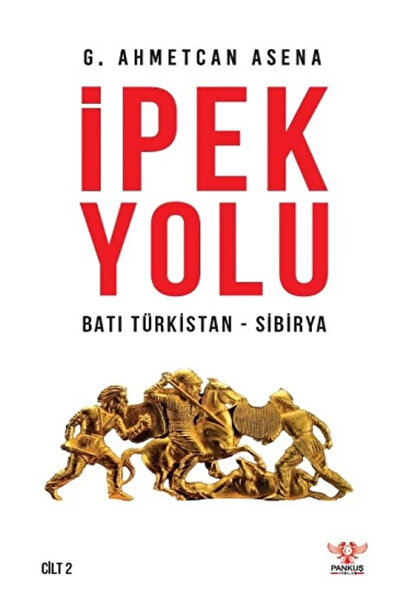 Pankuş Yayınları İpek Yolu - Cilt 2