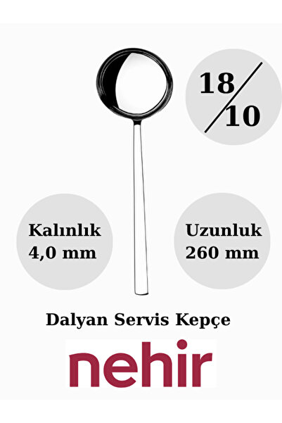Nehir Dalyan Paslanmaz Çelik Parlak Servis Kepçe