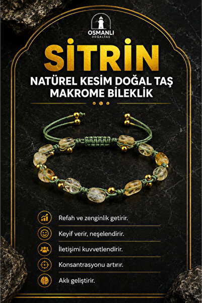 OSMANLI DOĞAL TAŞ Sitrin Natürel Kesim Doğal Taş Makrome Bileklik