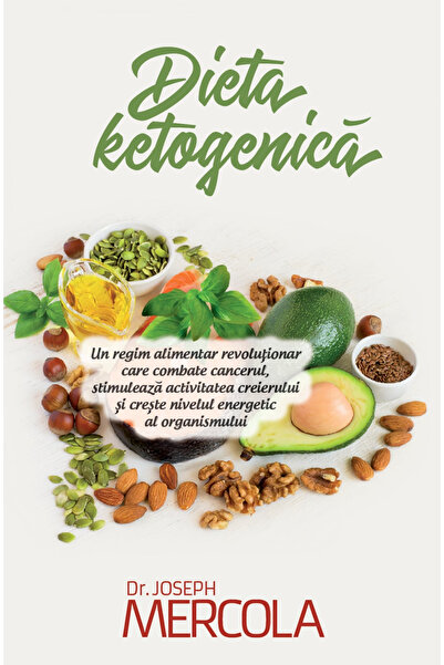 Atman Dieta ketogenică. Un regim alimentar revoluționar care combate cancerul...