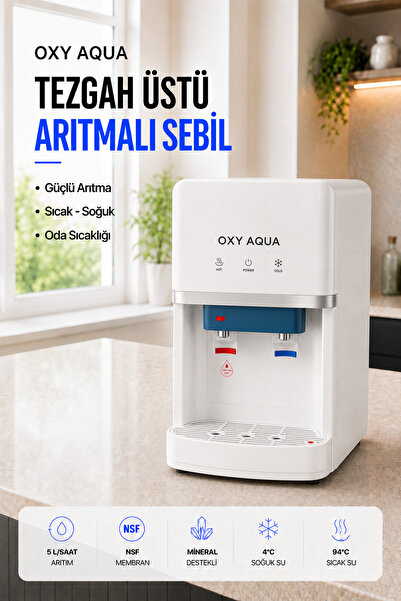 OXYAQUA Tezgah Üstü Sıcak Soğuk Su Çıkışlı Arıtmalı Su Sebili