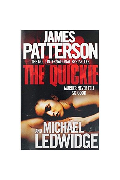 The Works James Patterson The Quickie