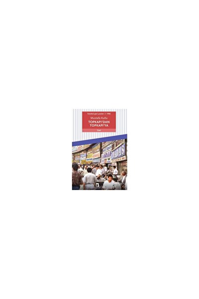 Dergah Yayınları Topkapıdan Topkapıya