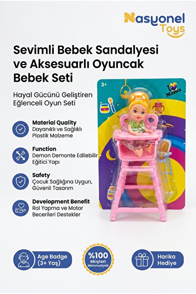 NASYONEL TOYS Sevimli Bebek Sandalyesi ve Aksesuarlı Oyuncak Bebek Seti