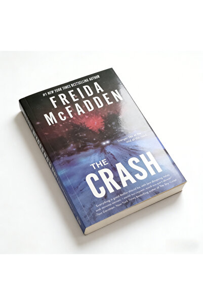 Choice The Crash The Crash Freida McFadden Psychological Thriller Snowbound M...