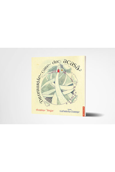 Editura Brumar Drumurile care duc acasă