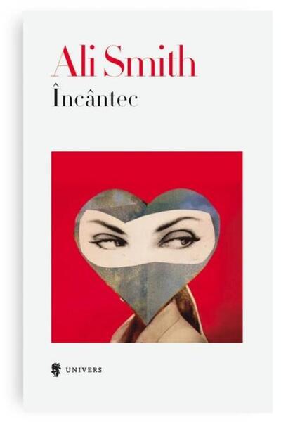 Editura Univers Incantec, Ali Smith