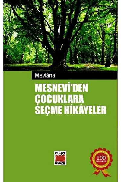 Elips Mesnevi'den Çocuklara Seçme Hikayeler