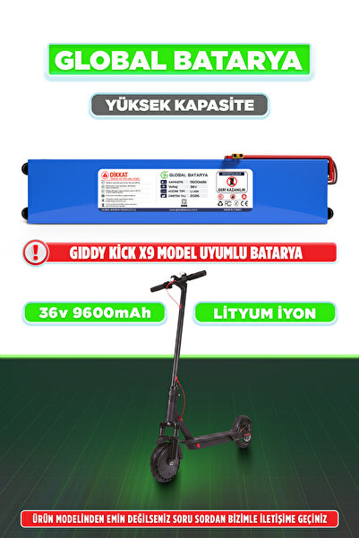 GLOBAL BATARYA Gıddy Kick X9 Uyumlu Elektrikli Scooter Bataryası 36v 9600mAh ...